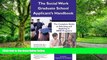 Pre Order The Social Work Graduate School Applicant s Handbook: The Complete Guide To Selecting