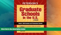 Best Price Graduate Schools in the U.S. 2008 (Peterson s Graduate Schools in the U.S) Peterson s