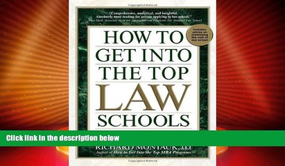 Price How to Get Into the Top Law Schools: Fifth Edition Richard Montauk On Audio