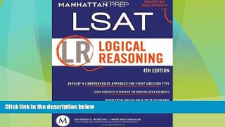 Best Price Logical Reasoning: LSAT Strategy Guide, 4th Edition Manhattan Prep For Kindle