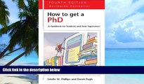 Pre Order How to Get a PhD: A Handbook for Students and Their Supervisors Estelle Phillips On CD