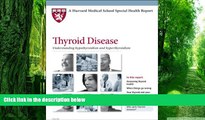 Audiobook Harvard Medical School Thyroid Disease: Understanding hypothyroidism and