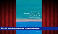 Download Siva Vaidhyanathan Intellectual Property: A Very Short Introduction (Very Short