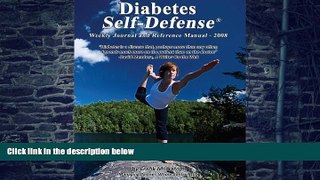 Pre Order Diabetes Self-Defense Weekly Journal and Reference Manual - 2008 Frank M. Harritt On CD
