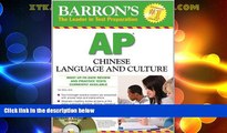 Best Price Barron s AP Chinese Language and Culture: with Audio CDs (Barron s AP Chinese