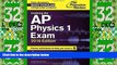 Best Price Cracking the AP Physics 1 Exam, 2016 Edition (College Test Preparation) Princeton