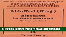 Books Bjornson in Deutschland: Ein Materialienband (Texte und Untersuchungen zur Germanistik und