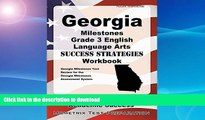 READ  Georgia Milestones Grade 3 English Language Arts Success Strategies Workbook: Comprehensive