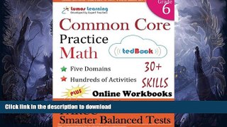 READ  Common Core Practice - Grade 6 Math: Workbooks to Prepare for the PARCC or Smarter Balanced