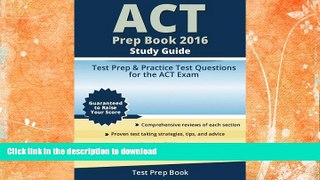 FAVORITE BOOK  ACT Prep Book 2016 Study Guide: Test Prep   Practice Test Questions for the ACT