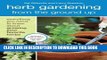 KINDLE Herb Gardening from the Ground Up: Everything You Need to Know about Growing Your Favorite