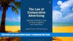 Pre Order The Law of Comparative Advertising: Directive 97/55/EC in the United Kingdom and Germa