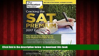 Audiobook Cracking the SAT Premium Edition with 6 Practice Tests, 2017: The All-in-One Solution