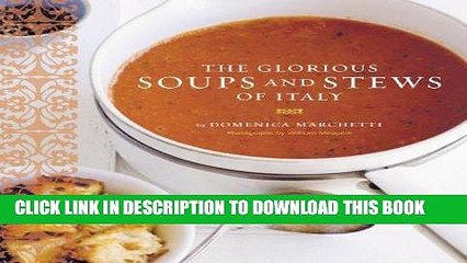 MOBI The Glorious Soups and Stews of Italy PDF Ebook