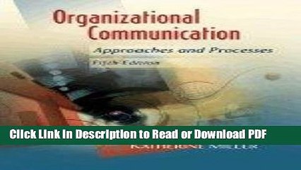 PDF Organizational Communication : Approaches and Processes 5TH EDITION Free Books