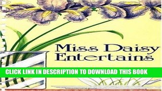 MOBI Miss Daisy Entertains PDF Online