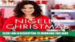 MOBI Nigella Christmas: Food, Family, Friends, Festivities PDF Online