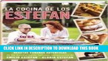 EPUB La Cocina De Los Estefan Autenticas Recetas Cubanas PDF Full book