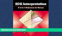 READ book ECG Interpretation: A 2-in-1 Reference for Nurses (2-in-1 Reference for Nurses Series)