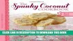 EPUB The Spunky Coconut Cookbook, Second Edition: Gluten-Free, Dairy-Free, Sugar-Free PDF Ebook