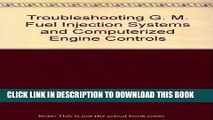 [PDF] Epub Troubleshooting General Motors Fuel Injection Systems and Computerized Engine Controls