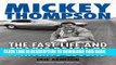[PDF] Mobi Mickey Thompson: The Fast Life and Tragic Death of a Racing Legend Full Download