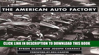 [PDF] Mobi American Auto Factory Full Download