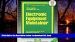 Pre Order Electronic Equipment Maintainer(Passbooks) (Career Examination Passbooks) Jack Rudman