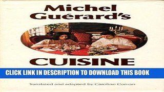 EPUB Michel Guerard s Cuisine Minceur PDF Online