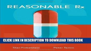 [PDF Kindle] Reasonable Rx: Solving the Drug Price Crisis Ebook Download