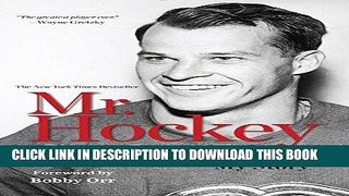 [PDF] Epub Mr. Hockey: My Story Full Online