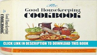 KINDLE The Good Housekeeping Cookbook PDF Ebook