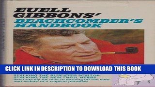 MOBI EUELL GIBBONS BEACHCOMBER S HANDBOOK; How the author lived royally for next to nothing off