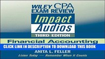 EPUB DOWNLOAD Wiley CPA Exam Review Impact Audios: Financial Accounting and Reporting, 3rd Edition