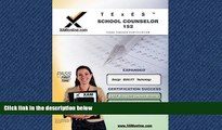FAVORIT BOOK  TExES School Counselor 152 Teacher Certification Test Prep Study Guide (XAM TEXES)