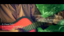 Is Chand Talyy | Awais Malik ft Hawck Honey | New Army Song | 2016 Defence Day