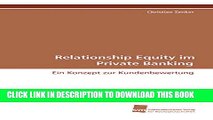 MOBI DOWNLOAD Relationship Equity im Private Banking: Ein Konzept zur Kundenbewertung (German