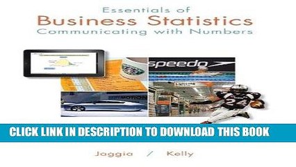 EPUB DOWNLOAD Essentials of Business Statistics: Communicating With Numbers PDF Kindle