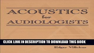 [READ] Mobi Acoustics for Audiologists (Singular Audiology Text,) Free Download