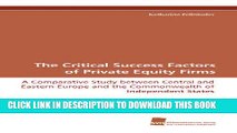 MOBI DOWNLOAD The Critical Success Factors of Private Equity Firms: A Comparative Study between