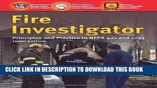 [READ] Mobi Fire Investigator: Principles And Practice To NFPA 921 And 1033 Free Download