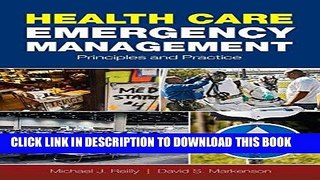 [READ] Kindle Health Care Emergency Management: Principles and Practice Free Download