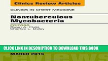 [READ] Mobi Nontuberculous Mycobacteria, An Issue of Clinics in Chest Medicine, 1e (The Clinics: