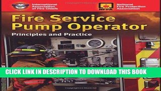 [READ] Mobi Fire Service Pump Operator: Principles And Practice Audiobook Download