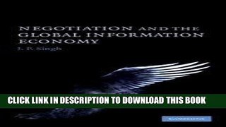 EPUB DOWNLOAD Negotiation and the Global Information Economy PDF Kindle