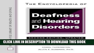 [READ] Kindle Encyclopedia of Deafness and Hearing Disorders (Facts on File Library of Health