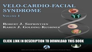 [READ] Mobi Velo-Cardio-Facial Syndrome, Volume I (Genetic Syndromes and Communication Disorders)