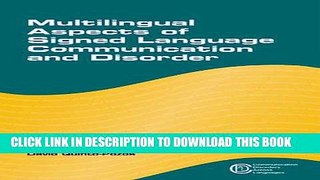 [READ] Mobi Multilingual Aspects of Signed Language Communication and Disorder (Communication