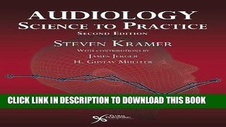 [READ] Mobi By Steven Kramer - Audiology: Science to Practice (2nd Revised edition) (2/28/13)