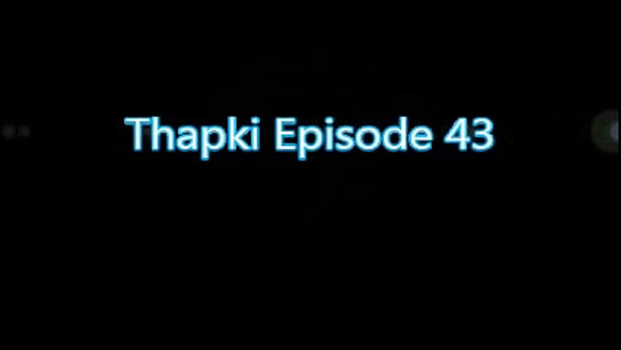 Sinopsis THAPKI Episode 43 Tayang Rabu 31 Agustus 2016